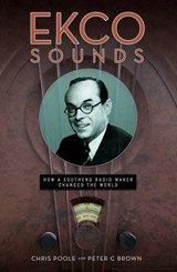 EKCO Sounds - POOLE,  Chris ; Brown, Peter C. - 9780957063532