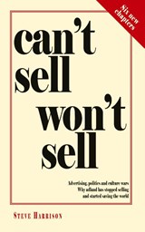 Can't Sell Won't Sell - Steve Harrison - 9780957151529