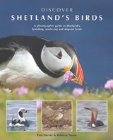  Discover Shetland's Birds - Paul Harvey ; Rebecca Nason - 9780957203198