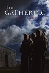 The Gathering - David P. Elliot - 9780957341142