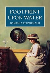 Footprint Upon Water - FITZGERALD,  Barbara - 9780957346109