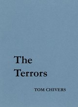 The Terrors - Tom Chivers - 9780957384781