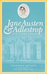 Jane Austen & Adlestrop - Victoria Huxley - 9780957515024