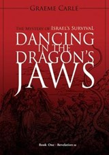 Dancing in the Dragon's Jaws - Graeme Carle - 9780958274654