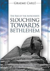 Slouching Towards Bethlehem - CARLE,  Graeme - 9780958274685