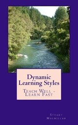 Dynamic Learning Styles - Stuart MacMillan - 9780958290357