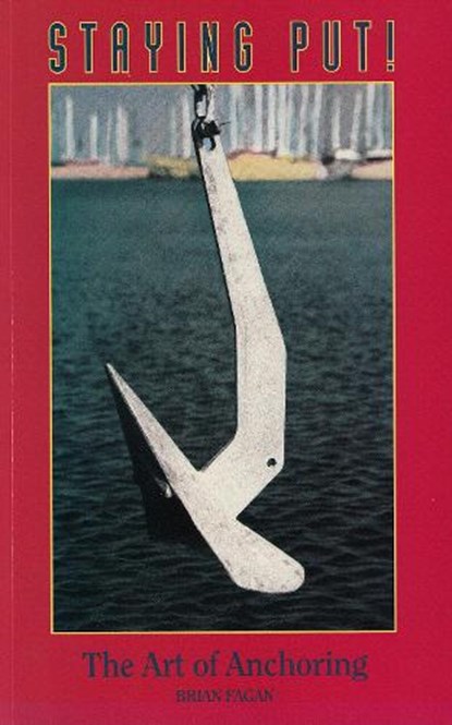 Staying Put, Brian Fagan - Paperback - 9780963463524