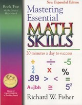 Mastering Essential Math Skills, Book Two, Middle Grades/High School - Richard W Fisher - 9780966621129
