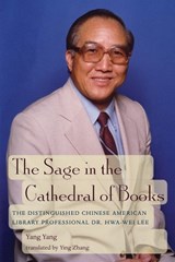 The Sage in the Cathedral of Books - Yang Yang - 9780966764482