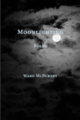 Moonlighting - Ward McBurney - 9780968459157
