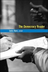 The Democracy Reader - Sondra Myers - 9780970213037