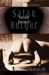 Satan Burger - Carlton Mellick - 9780971357235