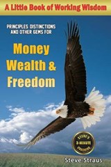 Money, Wealth & Freedom - Steve Straus - 9780972174732