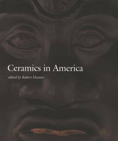 Ceramics in America 2002, Robert Hunter - Paperback - 9780972435307