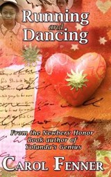 Running and Dancing - Carol Fenner - 9780972629096