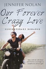 Our Forever Crazy Love - Jennifer Nolan - 9780973410495