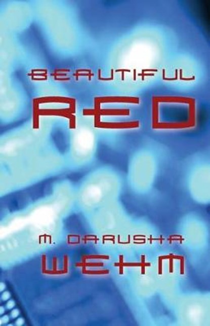 Beautiful Red, WEHM,  M. Darusha - Paperback - 9780973746716