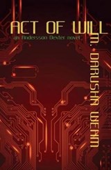 Act of Will - WEHM,  M. Darusha - 9780973746754