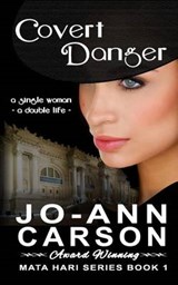 Covert Danger - Jo-Ann Carson - 9780973890242