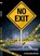 No Exit, Al-Saadiq Banks - Ebook - 9780974061009