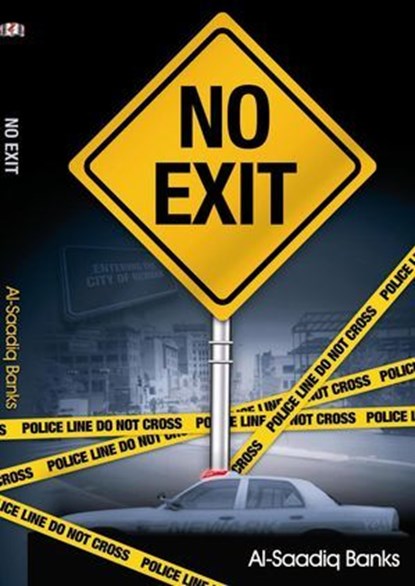 No Exit, Al-Saadiq Banks - Ebook - 9780974061009