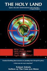 The Holy Land - ZUBRIN,  Robert, - 9780974144306