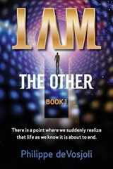 I Am the Other - Philippe de Vosjoli - 9780974297194
