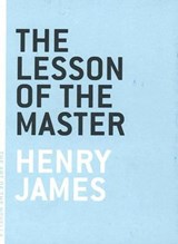 The Lesson Of The Master | Henry James | 