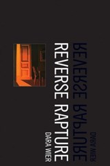 Reverse Rapture - Dara Wier - 9780974635347