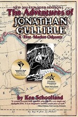 The Adventures of Jonathan Gullible - Ken Schoolland - 9780974969466