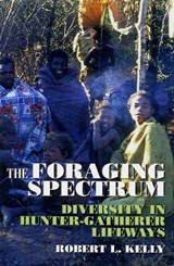 The Foraging Spectrum - Robert L. Kelly - 9780975273883
