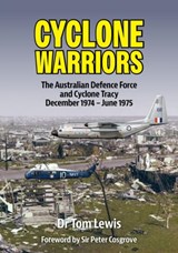 Cyclone Warriors - Tom Lewis - 9780975642313