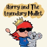 Harry and The Legendary Mullet - Lisa Avery - 9780975643716
