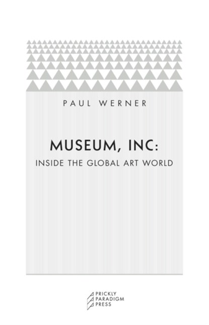 Museum, Inc., Paul Werner - Paperback - 9780976147510