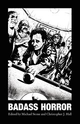 Badass Horror - Michael Hemmingson ; Garry Kilworth - 9780976654612