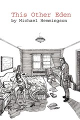 This Other Eden - Michael (USA) Hemmingson - 9780976654667