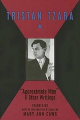 Approximate Man and Other Writings - Mary Ann Caws - 9780976844914
