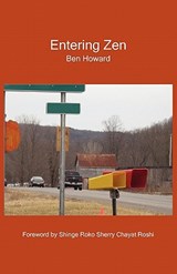Entering Zen - HOWARD,  Ben - 9780977095674