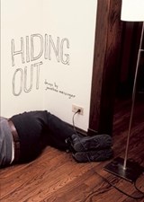 Hiding Out - Jonathan Messinger - 9780977199235