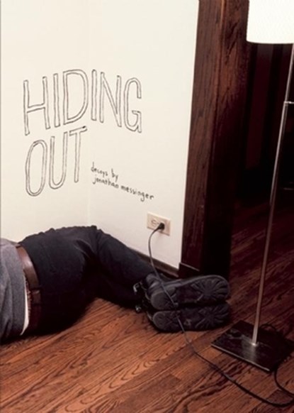 Hiding Out, Jonathan Messinger - Paperback - 9780977199235