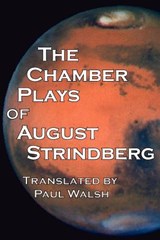 The Chamber Plays of August Strindberg - August Strindberg - 9780977468485