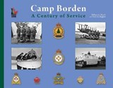 Camp Borden - William March ; Terry Higgins - 9780978069629