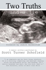 Two Truths and a Lie - Scott Turner Schofield - 9780978597320