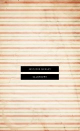 Clampdown - Jennifer Moxley - 9780978746797