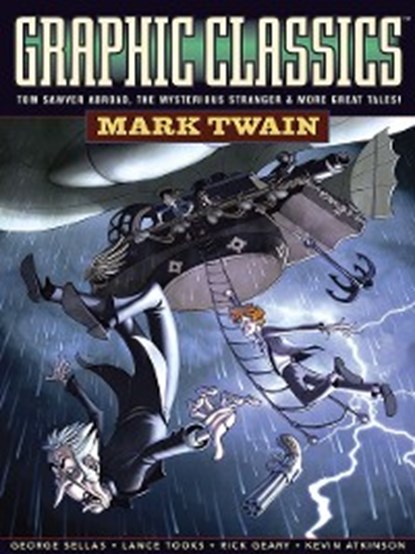 Graphic Classics Volume 8: Mark Twain - 2nd Edition, TWAIN,  Mark ; Caputo, Antonella - Paperback Adobe PDF - 9780978791926