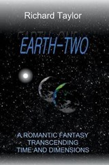 Earth Two - TAYLOR,  Richard Douglas - 9780978923839