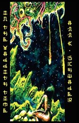 In the Yaddith Time - Ann K. Schwader - 9780978991159