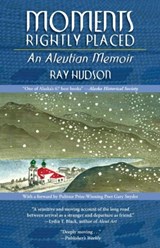 Moments Rightly Placed - Ray Hudson - 9780979047077
