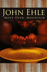 Move Over, Mountain - John Ehle - 9780979304989