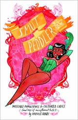 Smut Peddler -  - 9780979408069